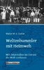 Walter W. A. Gerber: Weltenbummler mit Heimweh